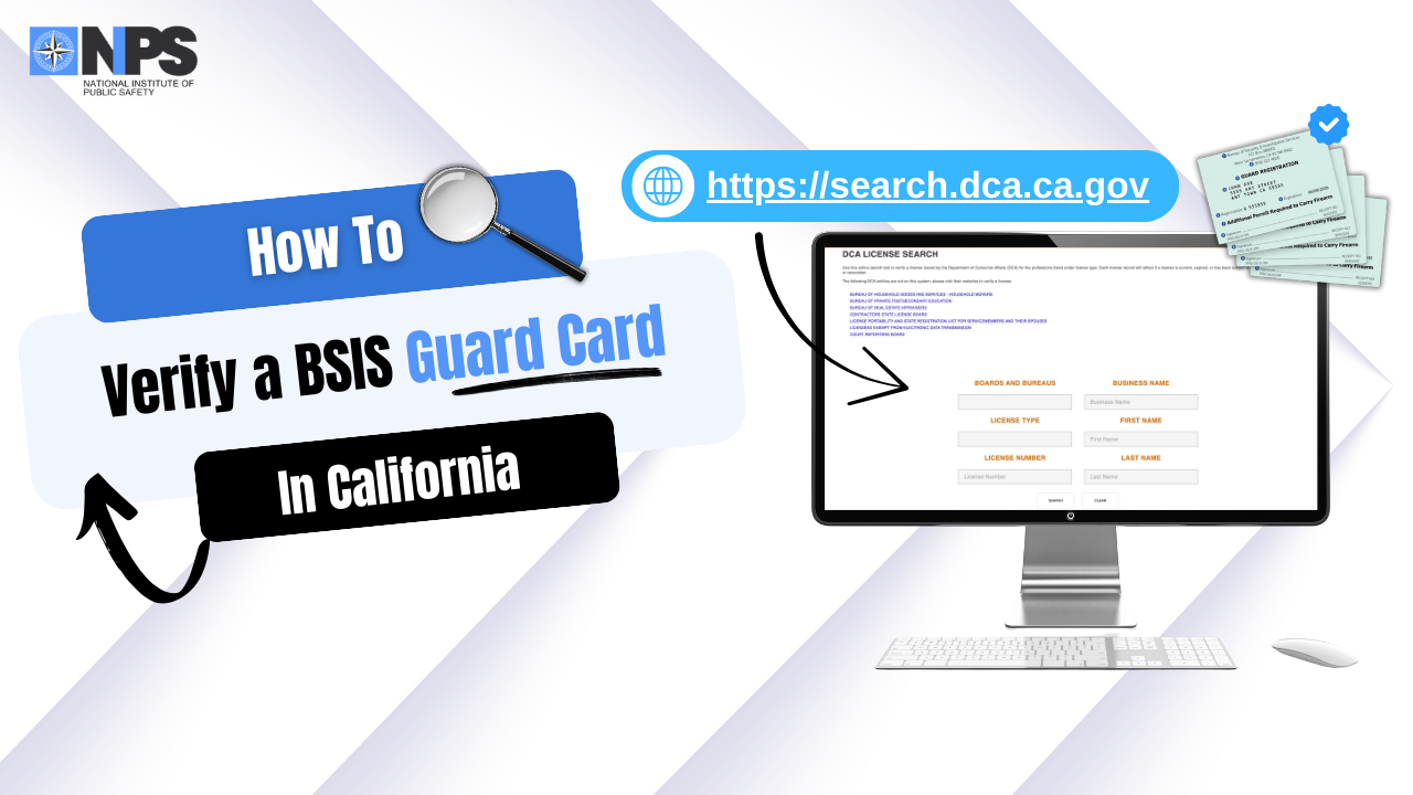 How to Verify a BSIS Guard Card in California