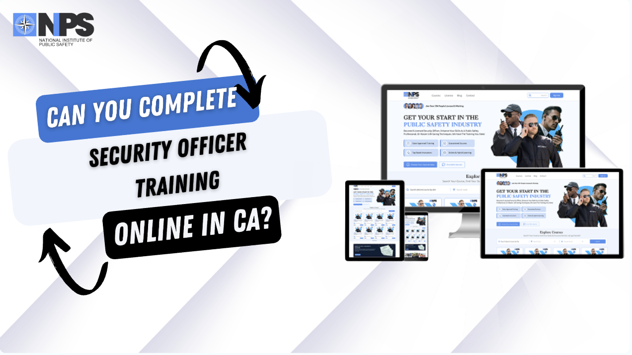 Can You Do Guard Card Training Online in California?