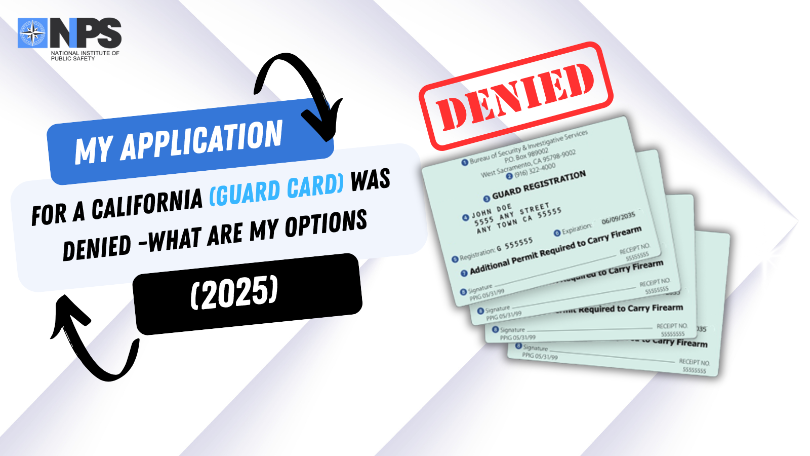My California Guard Card Was Denied — What Are My Options?