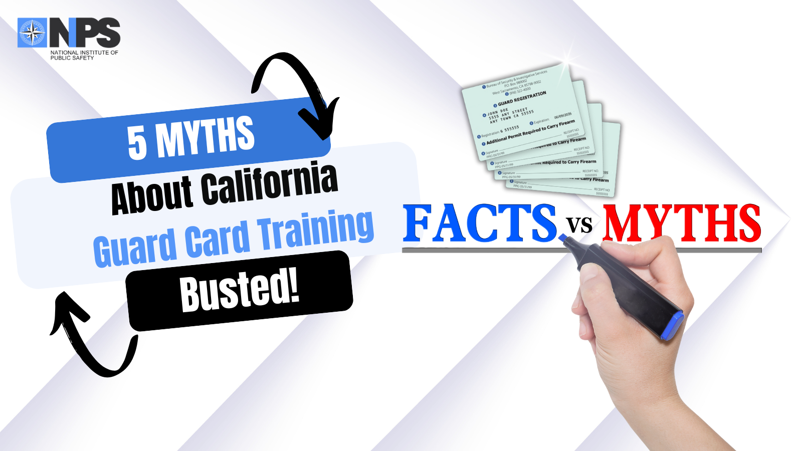5 Biggest California Guard Card Training Myths -Busted