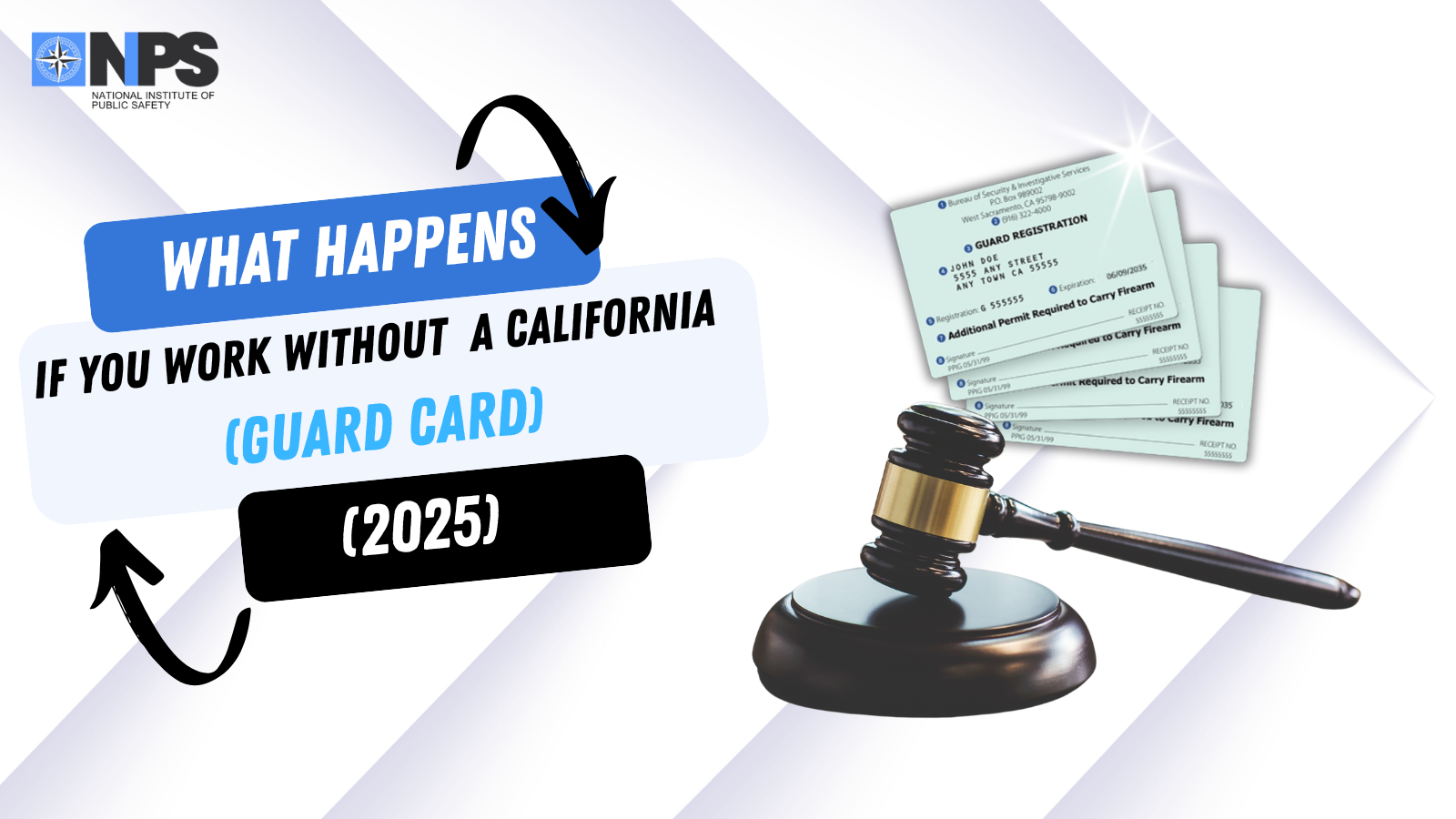 What Happens If You Work Without a Guard Card, And How To Get One Fast & Easy!