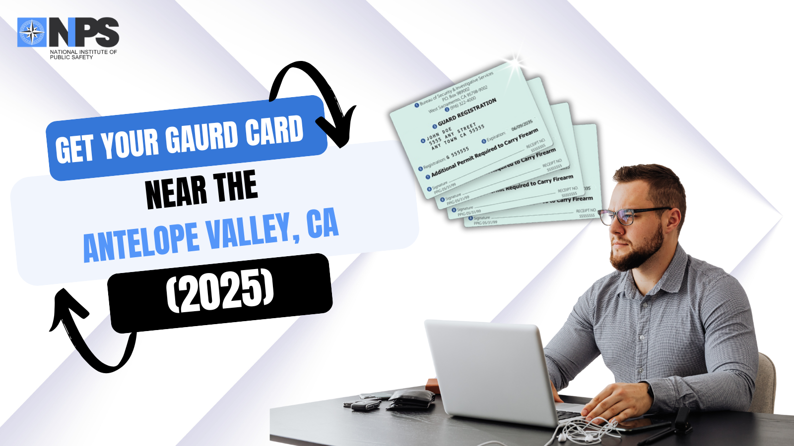 Antelope Valley Security Guard Card Training: Enroll Online Today!