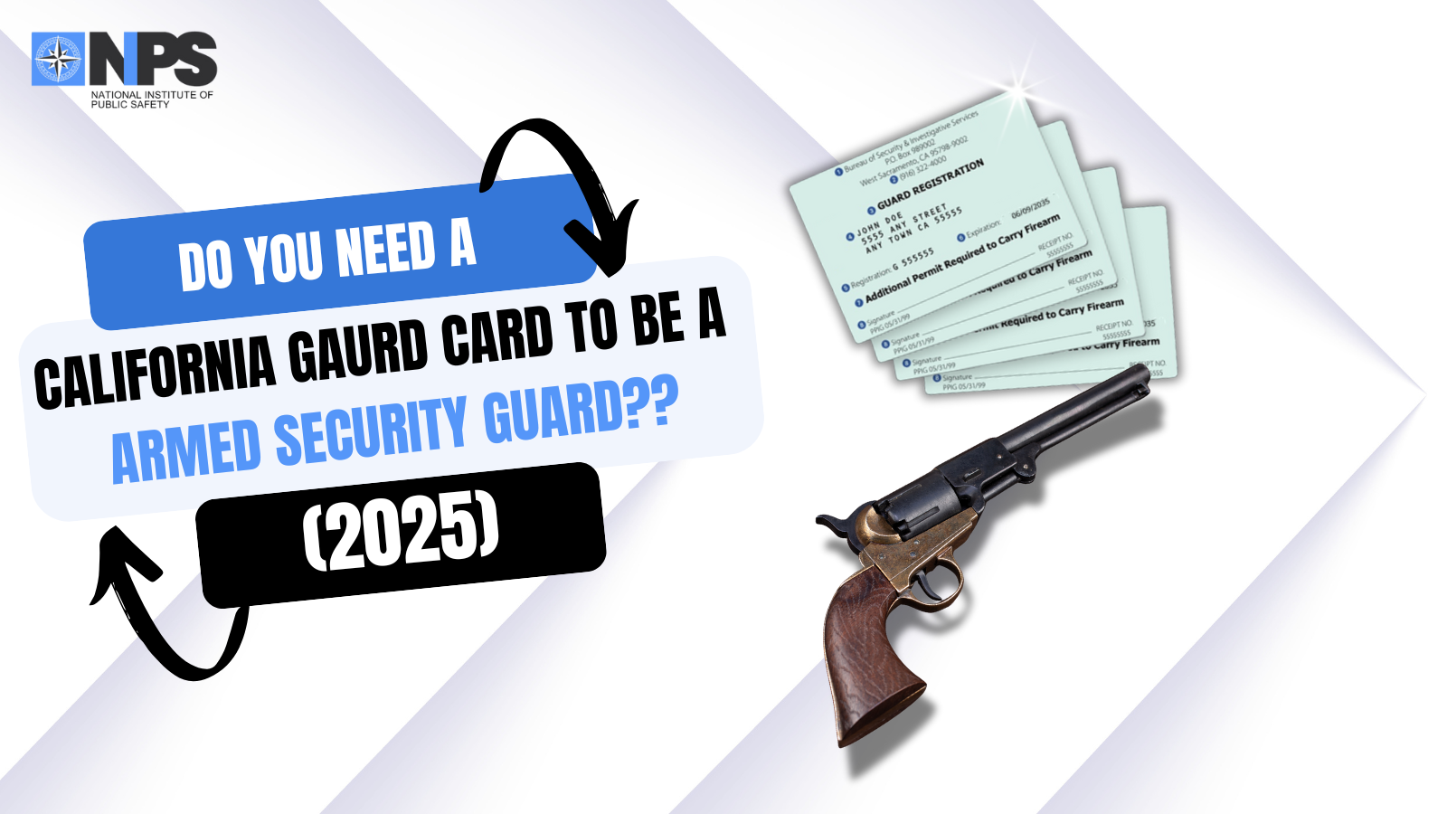 How to Get Your BSIS Guard Card & Firearms Permit in California
