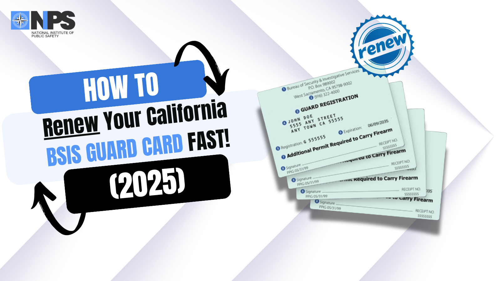 How To Renew Your California BSIS Guard Card In 2025