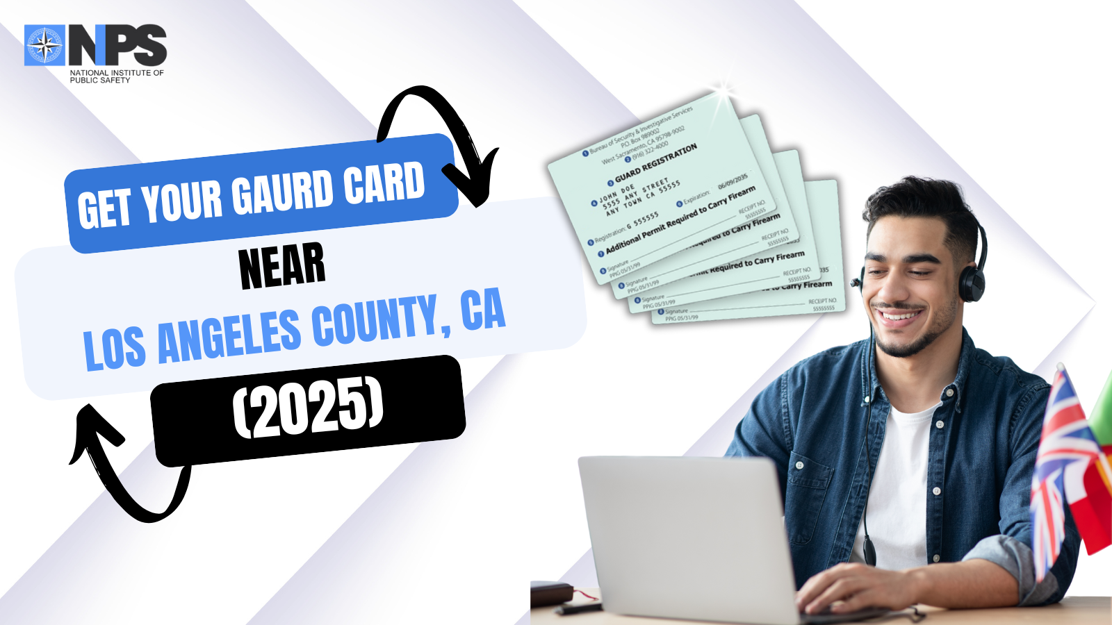 Get Your California Guard Card In Los Angeles County