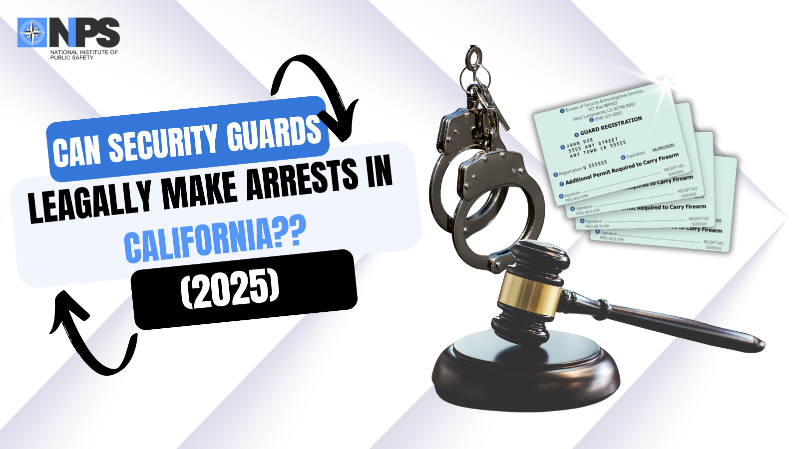 Can a Security Guard Make an Arrest in California