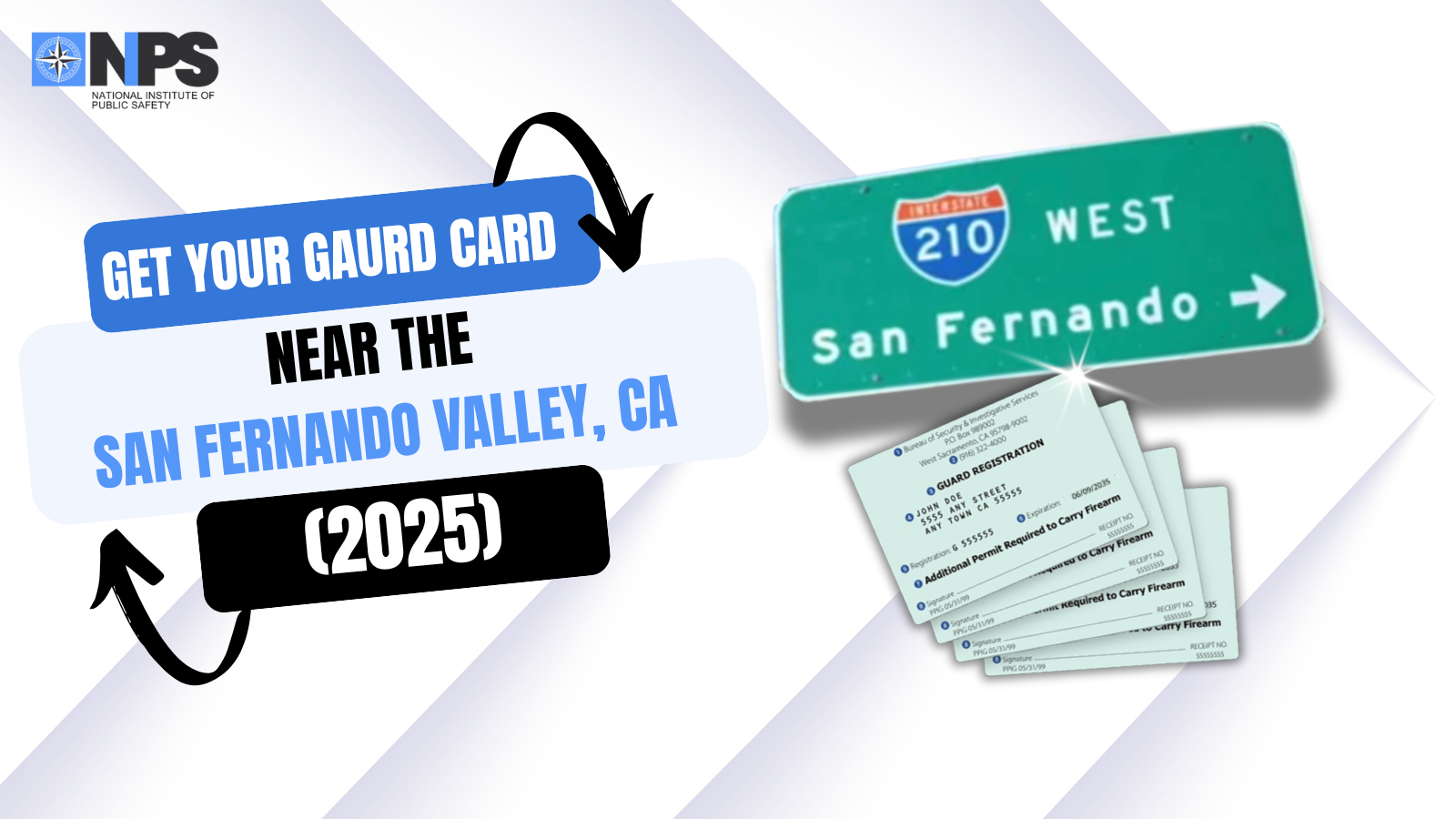 Get Security Guard Card Training Near San Fernando Valley!
