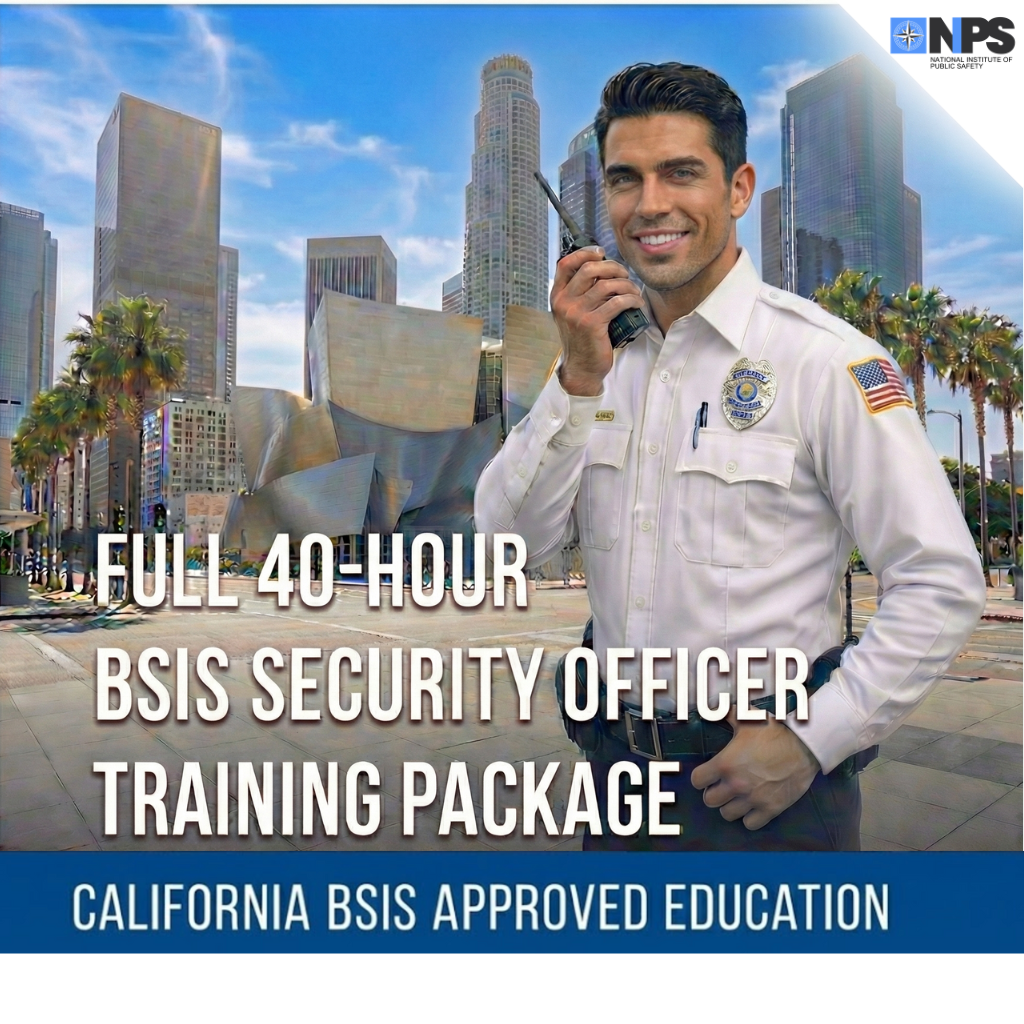Full 40-Hour Security Officer Training Package (California)