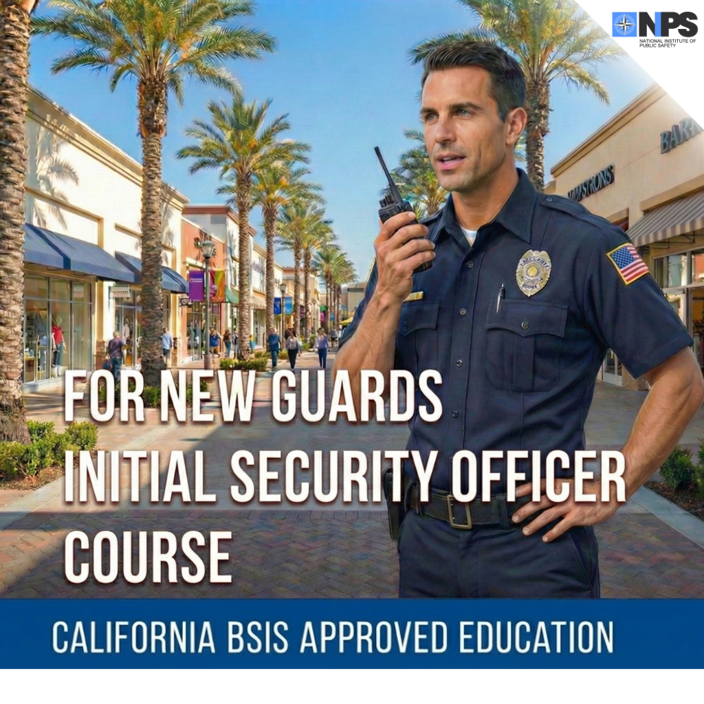 (For New Guards) Initial Security Officer Course (California)