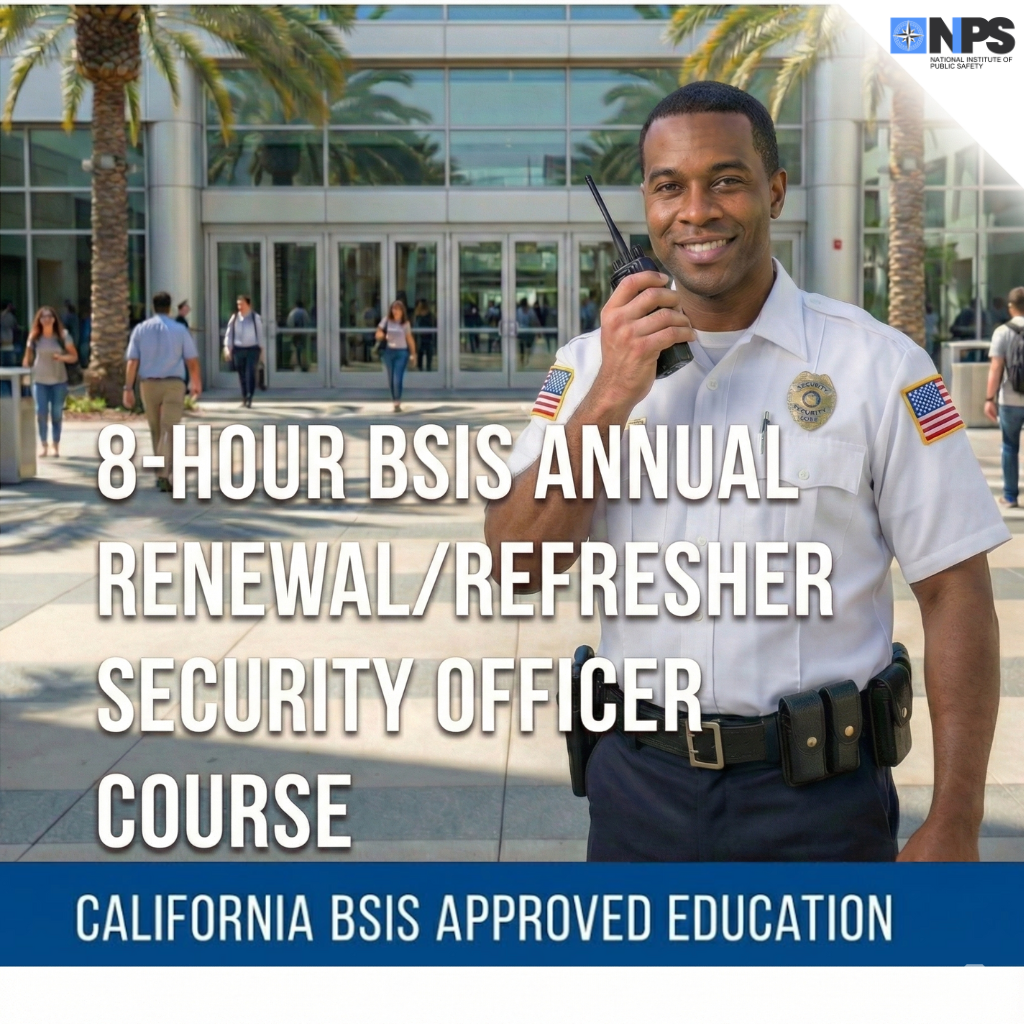Renewal/Refresher Security Officer Certification (California)