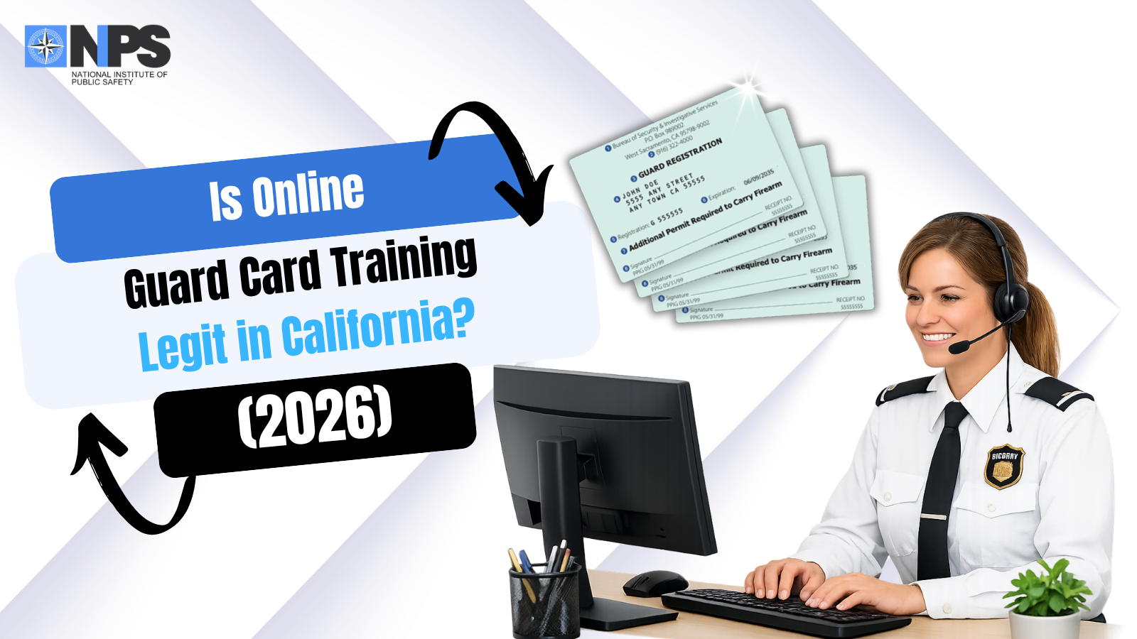 Is Online Guard Card Training Legit in California? (2026 Complete Guide)