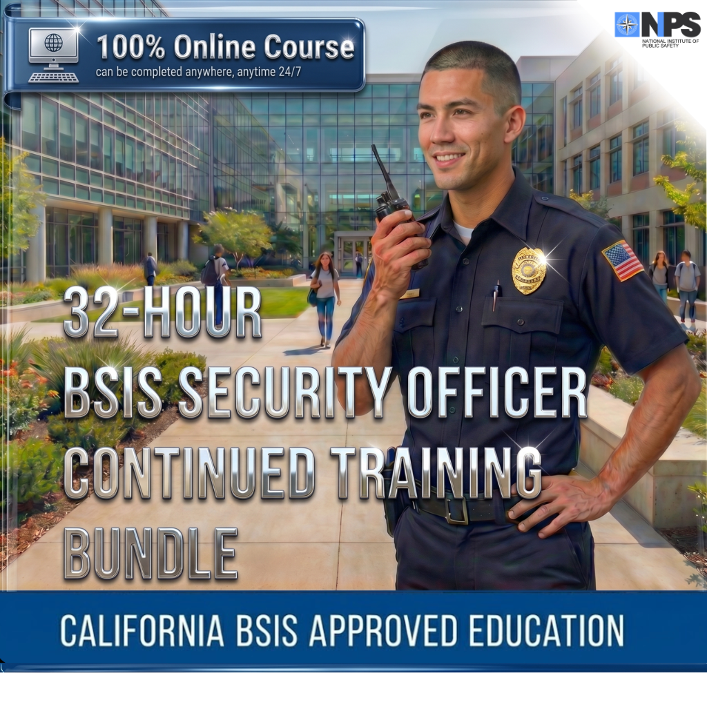 California 32-Hour Security Officer Continuation Package