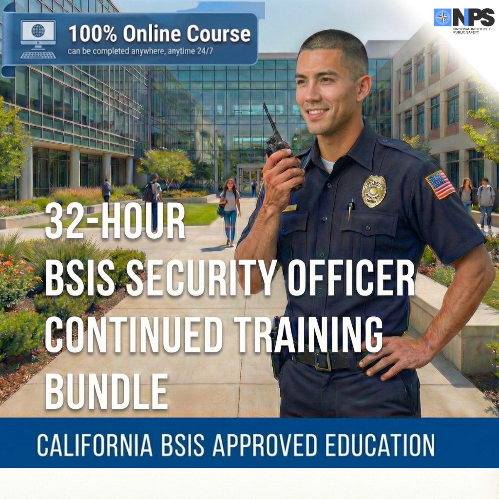 California 32-Hour Security Officer Continuation Package