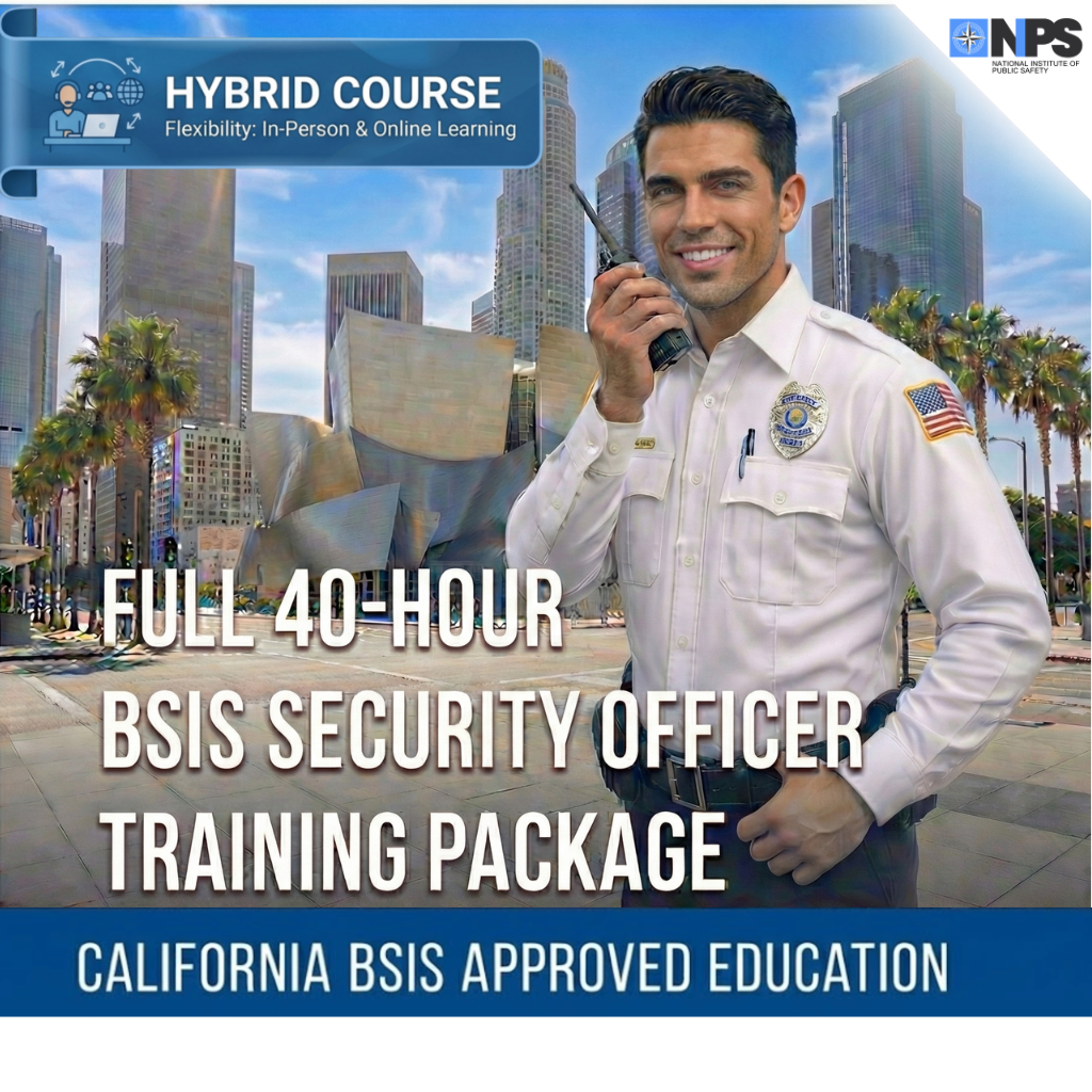 Full 40-Hour Security Officer Training Package (California)