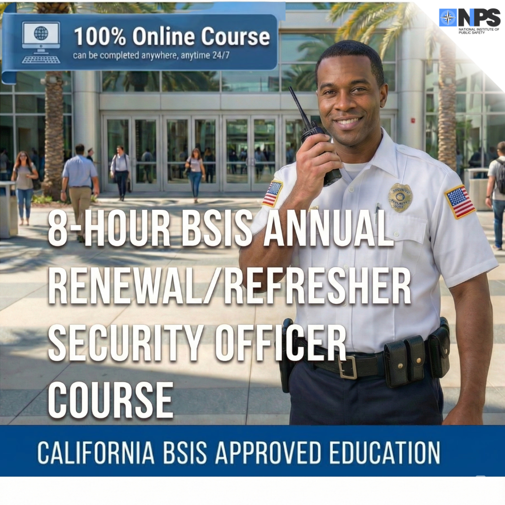Renewal/Refresher Security Officer Certification (California)