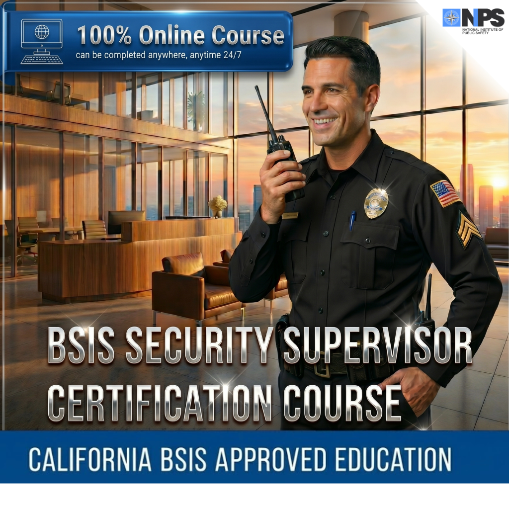 BSIS Security Officer Supervisor Certification (California)