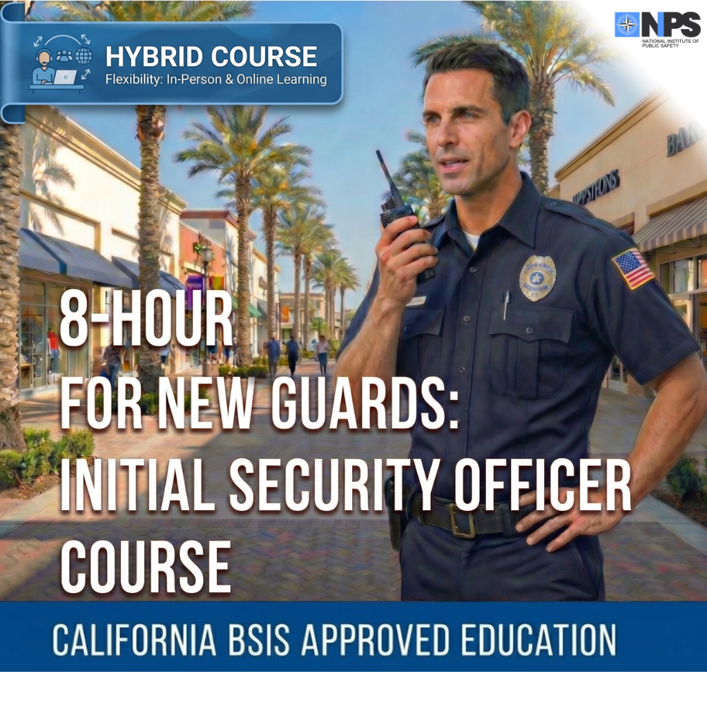 (For New Guards) Initial Security Officer Course (California)