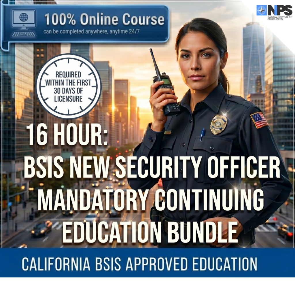 BSIS New Security Officer Mandatory Elective Bundle (California)